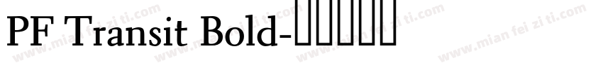 PF Transit Bold字体转换
